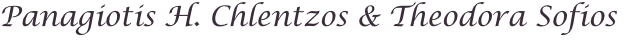Panagiotis H. Chlentzos & Theodora Sofios